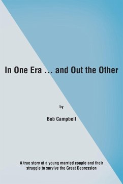 In One Era ... and Out the Other - Campbell, Bob