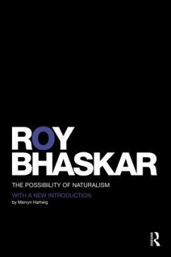 The Possibility of Naturalism - Bhaskar, Roy