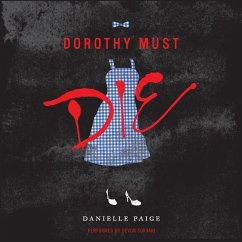Dorothy Must Die - Paige, Danielle
