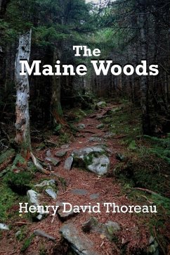 The Maine Woods - Thoreau, Henry David