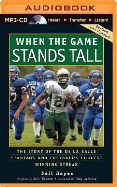 When the Game Stands Tall - Hayes, Neil