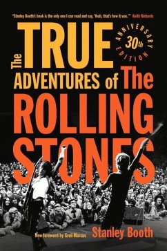 The True Adventures of the Rolling Stones - Booth, Stanley