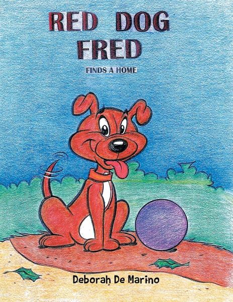 Red Dog Fred Red Dog Fred