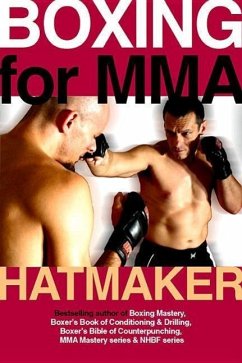 Boxing for MMA - Hatmaker, Mark