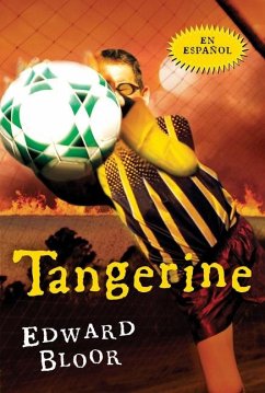 Tangerine (Spanish Edition) - Bloor, Edward