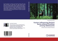 Factors Influencing Deviant Socio-cultural Practices among Adolescents