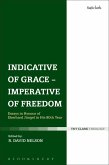 Indicative of Grace - Imperative of Freedom