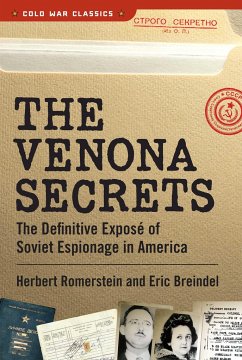 The Venona Secrets - Romerstein, Herbert; Breindel, Eric