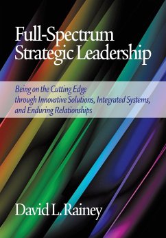 Full-Spectrum Strategic Leadership - Rainey, David L.