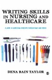 Writing Skills in Nursing and Healthcare