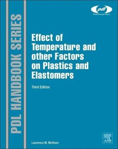 The Effect of Temperature and Other Factors on Plastics and Elastomers - Mckeen, Laurence W
