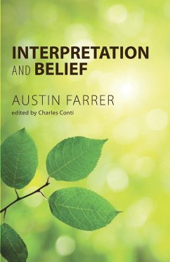 Interpretation and Belief - Farrer, Austin