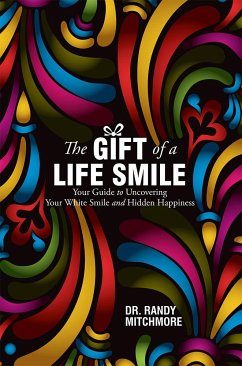 The Gift of a Life Smile - Mitchmore