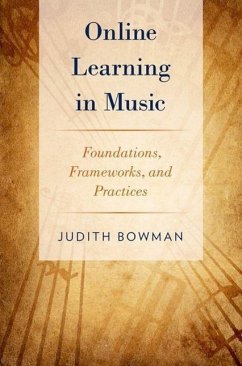 Online Learning in Music - Bowman, Judith