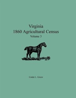Virginia 1860 Agricultural Census, Volume 3 - Green, Linda L.