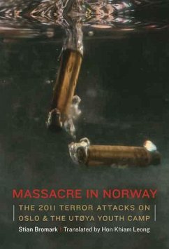 Massacre in Norway - Bromark, Stian