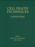 Cell Death Techniques: A Laboratory Manual Cell Death Techniques: A Laboratory Manual