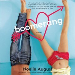 Boomerang: A Boomerang Novel - August, Noelle