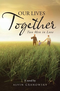 Our Lives Together - Granowsky, Alvin