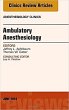 Ambulatory Anesthesia, an Issue of... - Bild 1