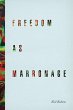 Freedom as Marronage - Bild 1