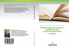 Ocenka narkosituacii i profilaktika narkopotrebleniq - Shinkevich, Vladimir;Nevirko, Dmitriy;Korobitsina, Tat'yana