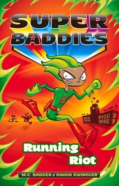 Running Riot: Volume 4 - Badger, M. C.