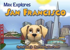 Max Explores San Francisco - Laberje, Reji