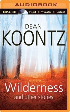 Wilderness and Other Stories - Koontz, Dean