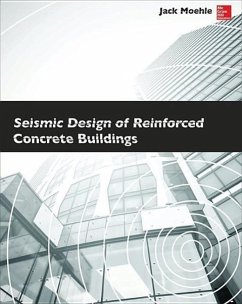 Seismic Design of Reinforced Concrete Buildings - Moehle, Jack