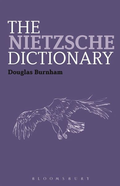 The Nietzsche Dictionary The Nietzsche Dictionary