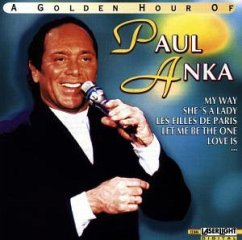 A Golden Hour Of Paul Anka - Paul Anka