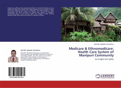 Medicare & Ethnomedicare: Health Care System of Manipuri Community