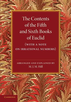 The Contents of the Fifth and Sixth Books of Euclid - Hill, M. J. M.