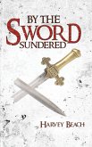 By the Sword Sundered