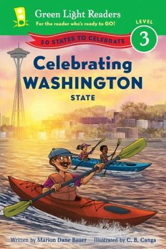 Celebrating Washington State - Bauer, Marion Dane