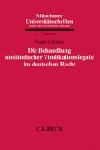 Die Behandlung ausländischer Vindikationslegate im deutschen Recht