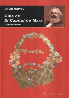 Guía de El capital de Marx 1 - Harvey, David