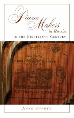 Cover Piano Makers in Russia in the Nineteenth Century