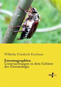 Entomographien - Erichson, Wilhelm Ferdinand