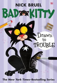 Bad Kitty Drawn to Trouble (Paperback Black-And-White Edition) - Bruel, Nick