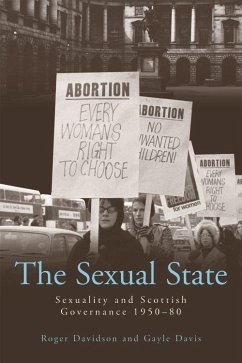 The Sexual State - Davidson, Roger; Davis, Gayle