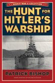 The Hunt for Hitler's Warship