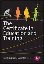 The Certificate in Education and Training - Gravells, Ann; Simpson, Susan