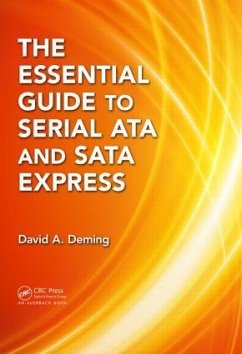 The Essential Guide to Serial ATA and SATA Express - Deming, David A