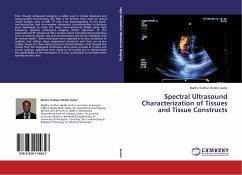 Spectral Ultrasound Characterization of Tissues and Tissue Constructs - Gudur, Madhu Sudhan Reddy