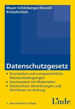 Datenschutzgesetz - Mayer-Schönberger, Viktor;Brandl, Ernst;Kristoferitsch, Hans