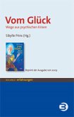 Vom Glück Vom Glück