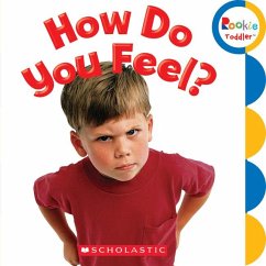 How Do You Feel? (Rookie Toddler) - Shepherd, Jodie