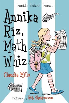 Annika Riz, Math Whiz - Mills, Claudia